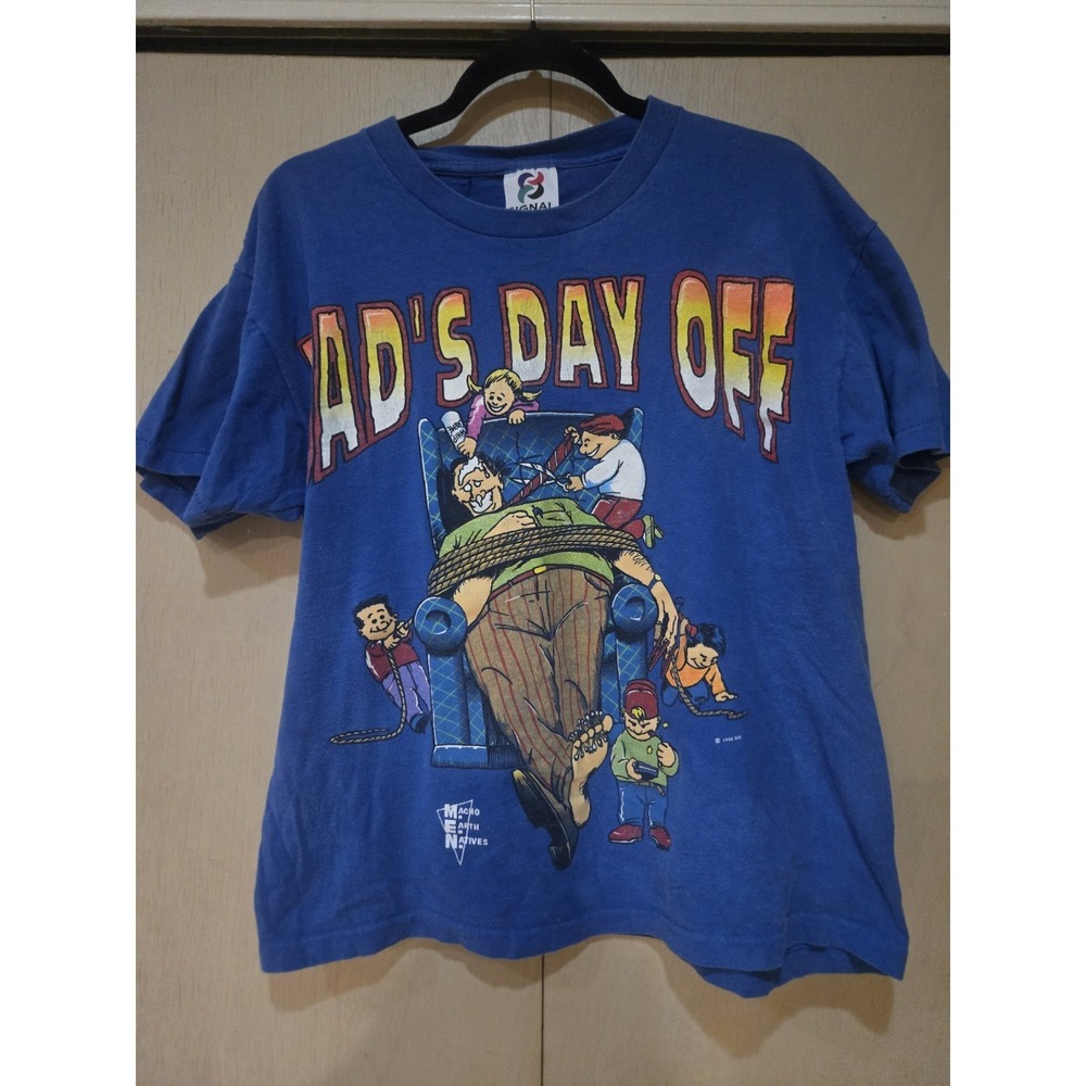 Vintage 1993 Signal Artwear Dad's Day Off T Shirt USA Macho Earth Natives M